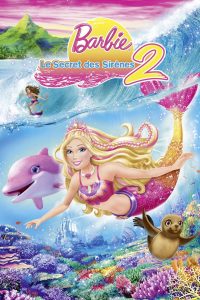 Barbie et le secret des sirènes 2 (2012)