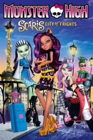 Monster High – Scaris, la ville des frayeurs (2013)