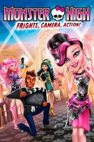 Monster High: Frisson, caméra, action! (2014)